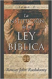 Institucion de la Ley Biblica tomo I
R,J, Rushdoony